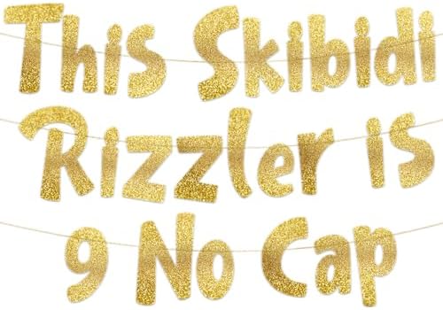 This Skibidi Rizzler is 9 No Cap Gold Glitter Banner 1